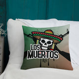 Los Muertos Premium Pillow